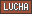 -Lucha-