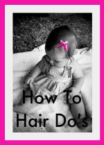 How To Hair Do's